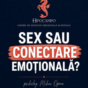 Sex sau conectare emoțională?